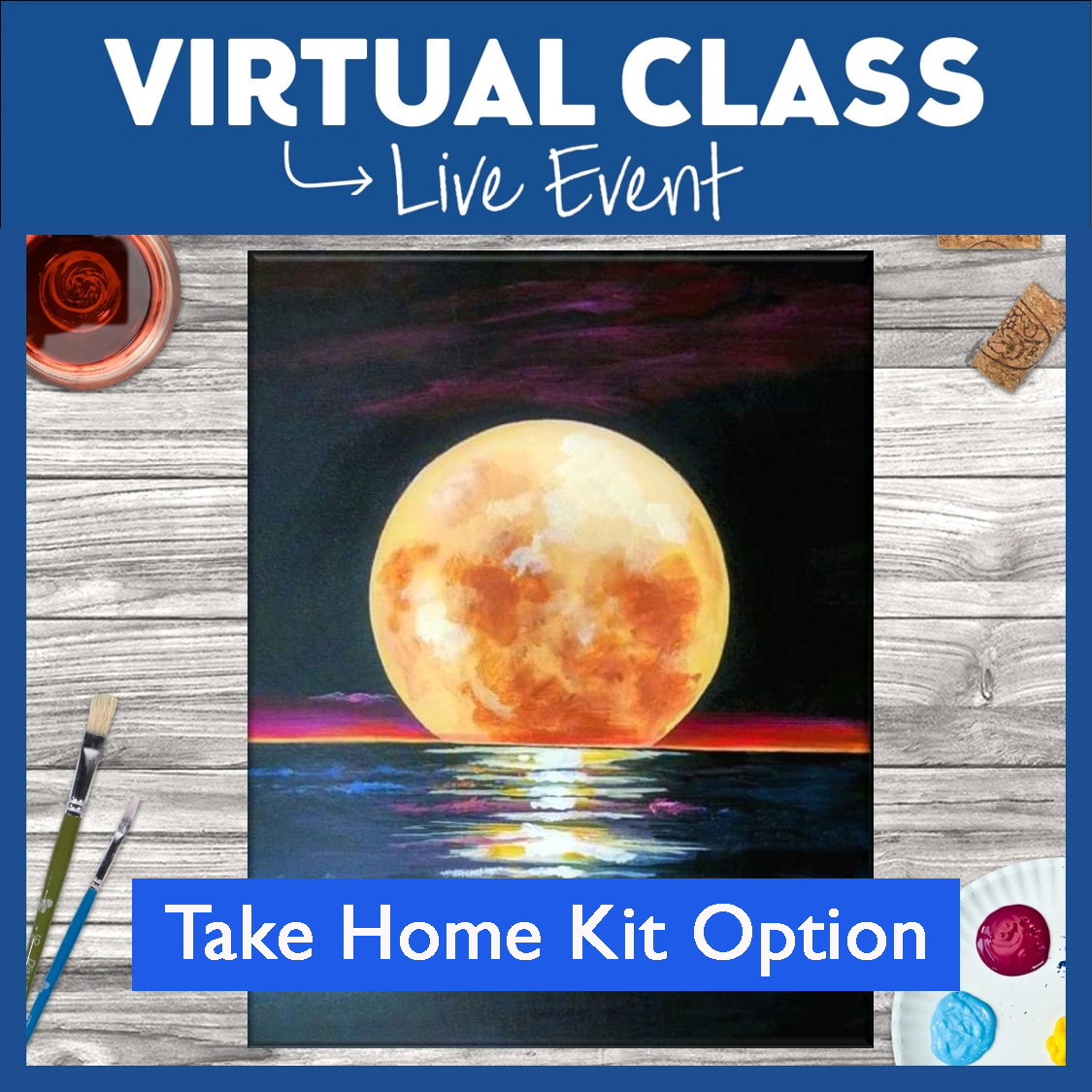 Virtual Class with Take Home Kit!